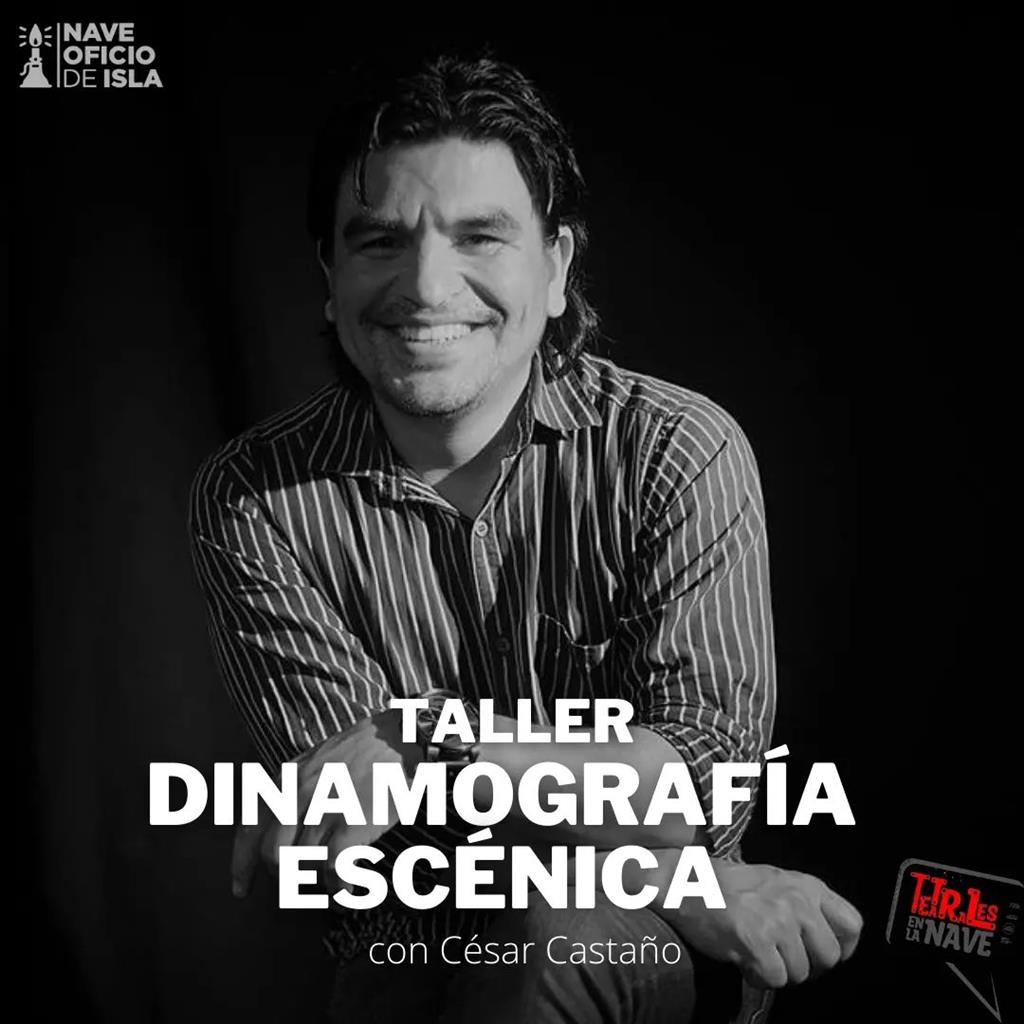 Taller dinamografía escénica