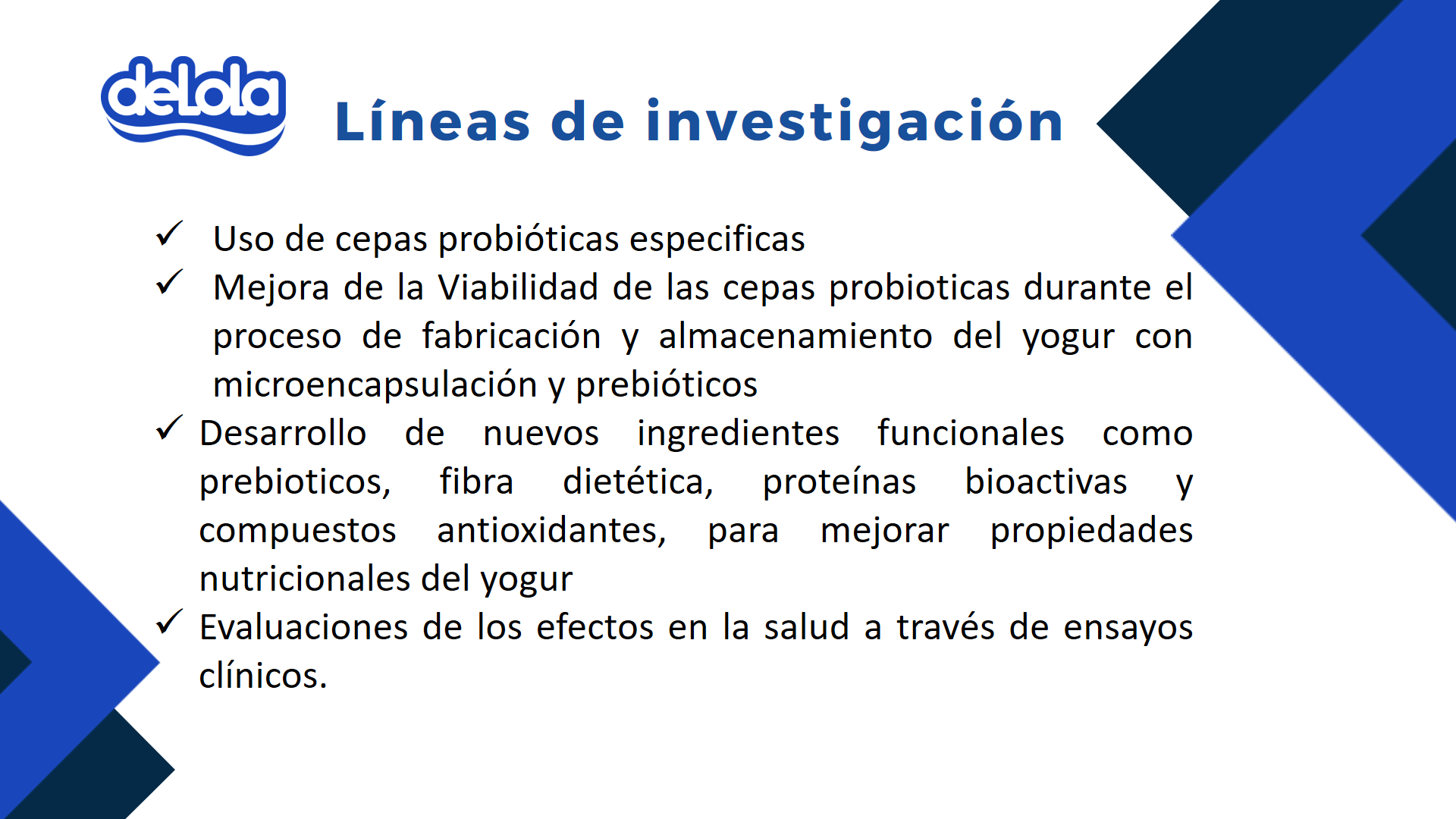 Líneas de investigación deLola y Biocen