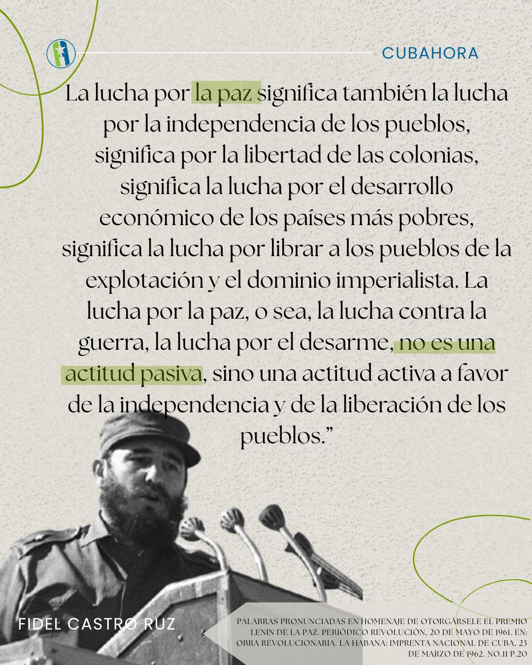 Frase de Fidel sobre la paz